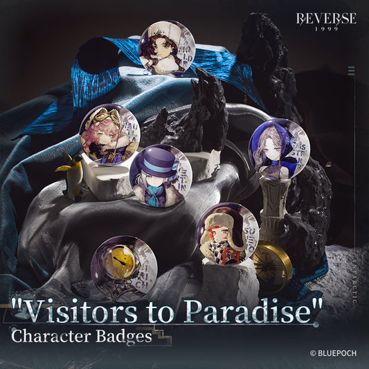 Reverse: 1999"Visitors to Paradise" Character Badges